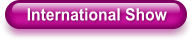 International Show