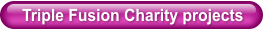 Triple Fusion Charity projects